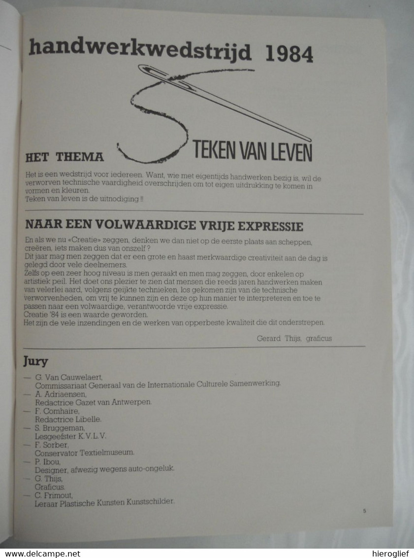 CREATIE 84 Wedstrijd Handwerken 1984 S-teken Van Leven Libelle KVLV Vrije Expressie Tijd Kant Merklappen Creativiteit - Sachbücher