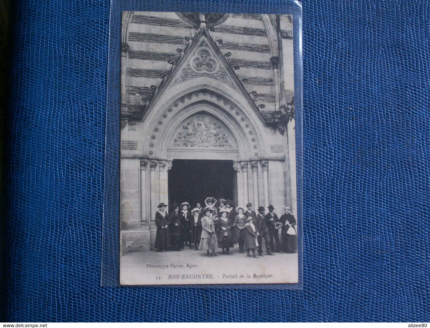 CPA    BON  ENCONTRE  //  PORTAIL  DE  LA  BASILIQUE  --  1915 - Bon Encontre