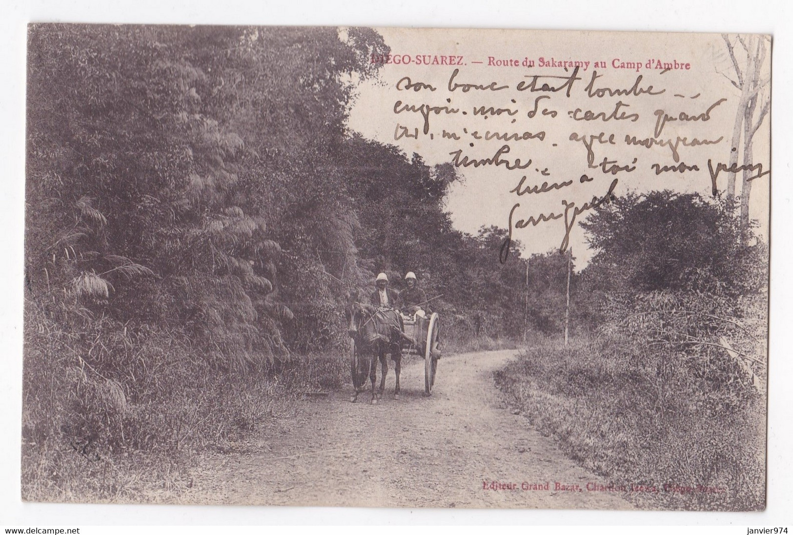 Diego-Suarez. Route Du Sakaramy Au Camp D'Ambre 1908, Pour Dab Cau Tonkin ,10e Regiment Infanterie Coloniale - Madagascar