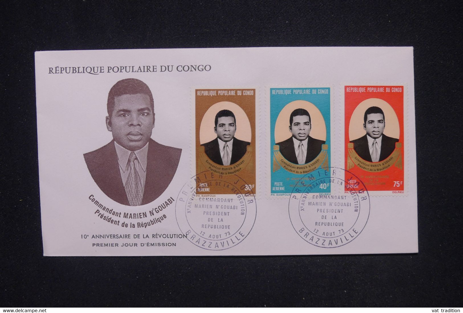 CONGO - Enveloppe FDC En 1973 -Président De La République - Commandant Marien N'Gouabi - L 120575 - FDC