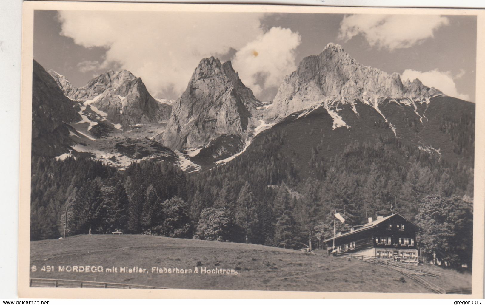 B1287) MORDEGG Mit HIEFLER - Fieberhorn & Hochtron - ALT ! Tennengebirge Pfarrwerfen Werfen - Werfen