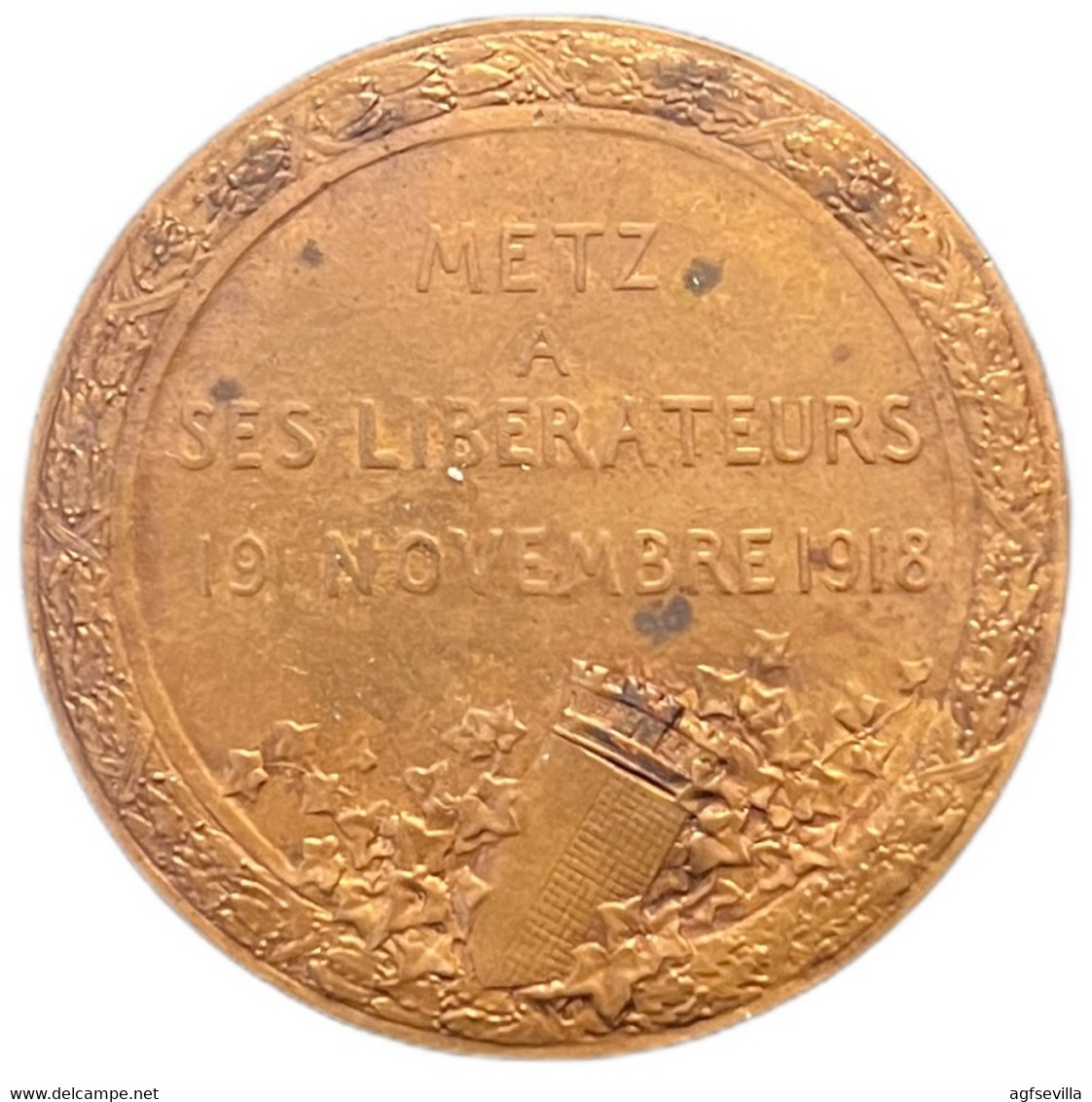 FRANCE. WWI. MEDAILLE  DELIVRANCE DE METZ 1918. FRANCIA - Professionnels / De Société