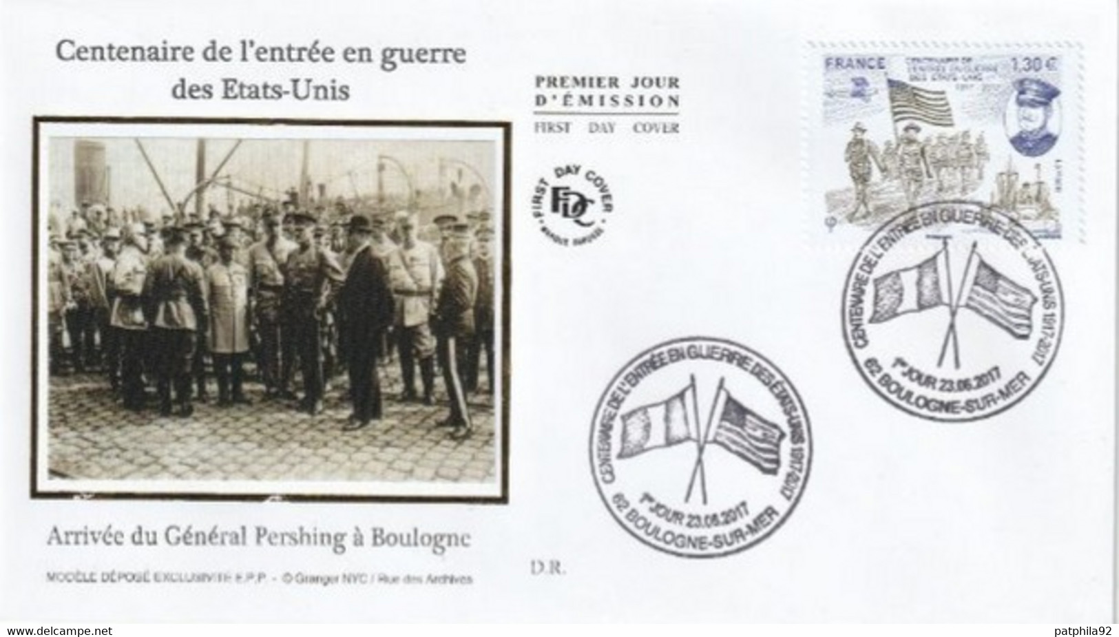 FRANCE 2017_Envel. 1er Jour_fdc_soie_Cent. De L'entrée En Guerre Des Etats-Unis (5156).Oblit. PJ 62 Boulogne 23/06/17. - 2010-2019