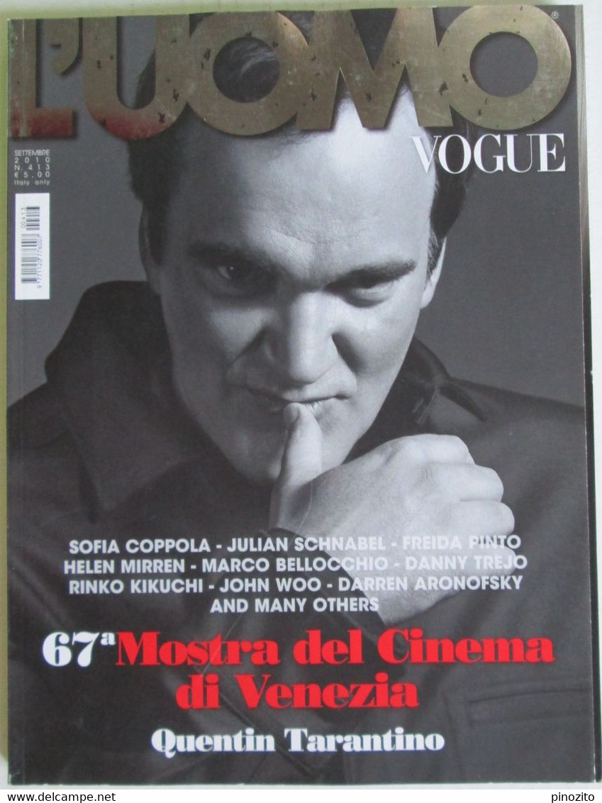 L’UOMO VOGUE 413 2010 Quentin Tarantino Vittorio Gassman Oliver Stone Sofia Coppola Alba Rohrwacher Luca Marinelli - Fashion