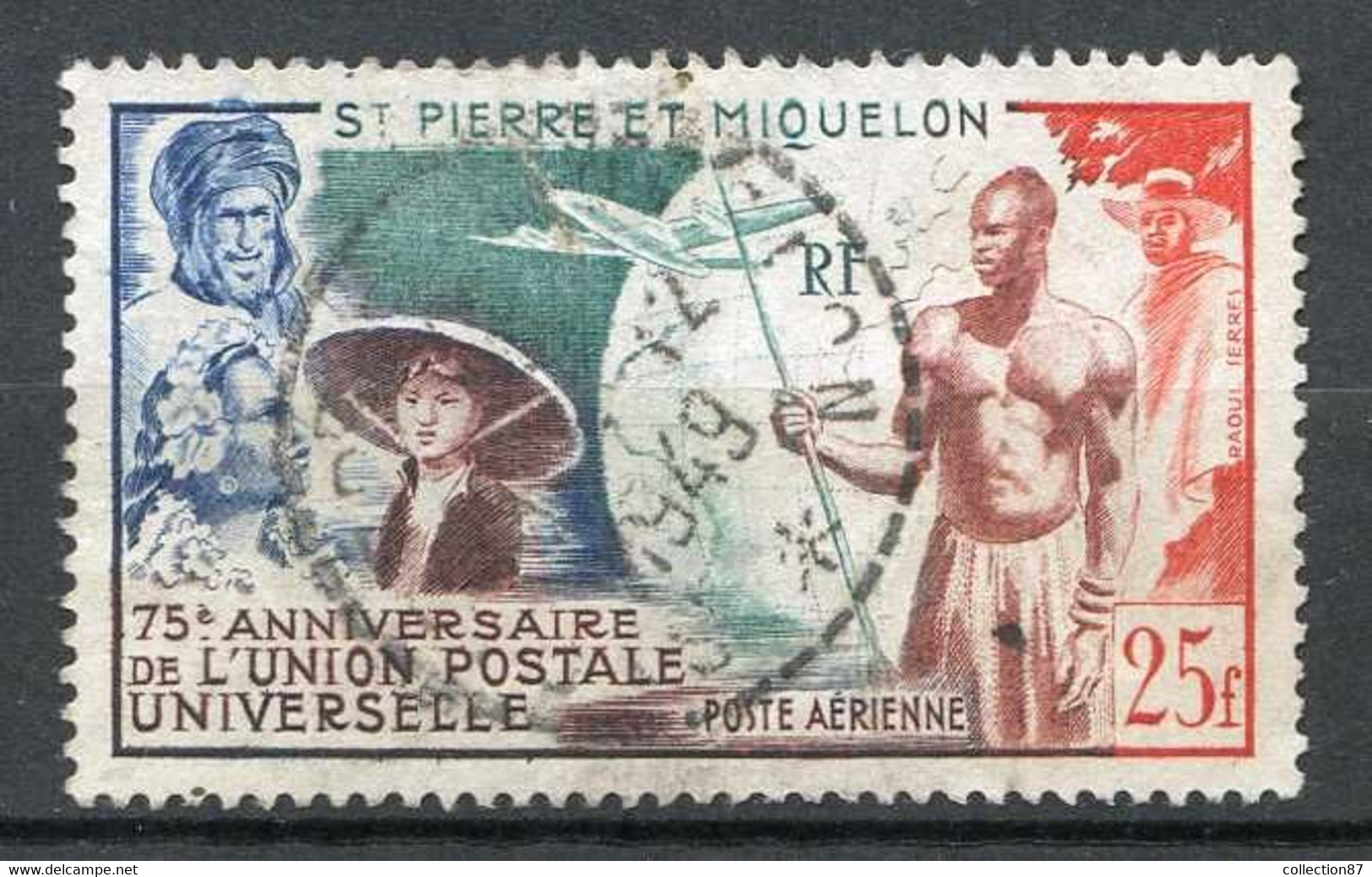 SAINT PIERRE Et MIQUELON < PA N° 21 < Ø Oblitéré Used Ø - Cote 16.50 € > U.P.U. - UNION POSTALE UNIVERSELLE - Used Stamps