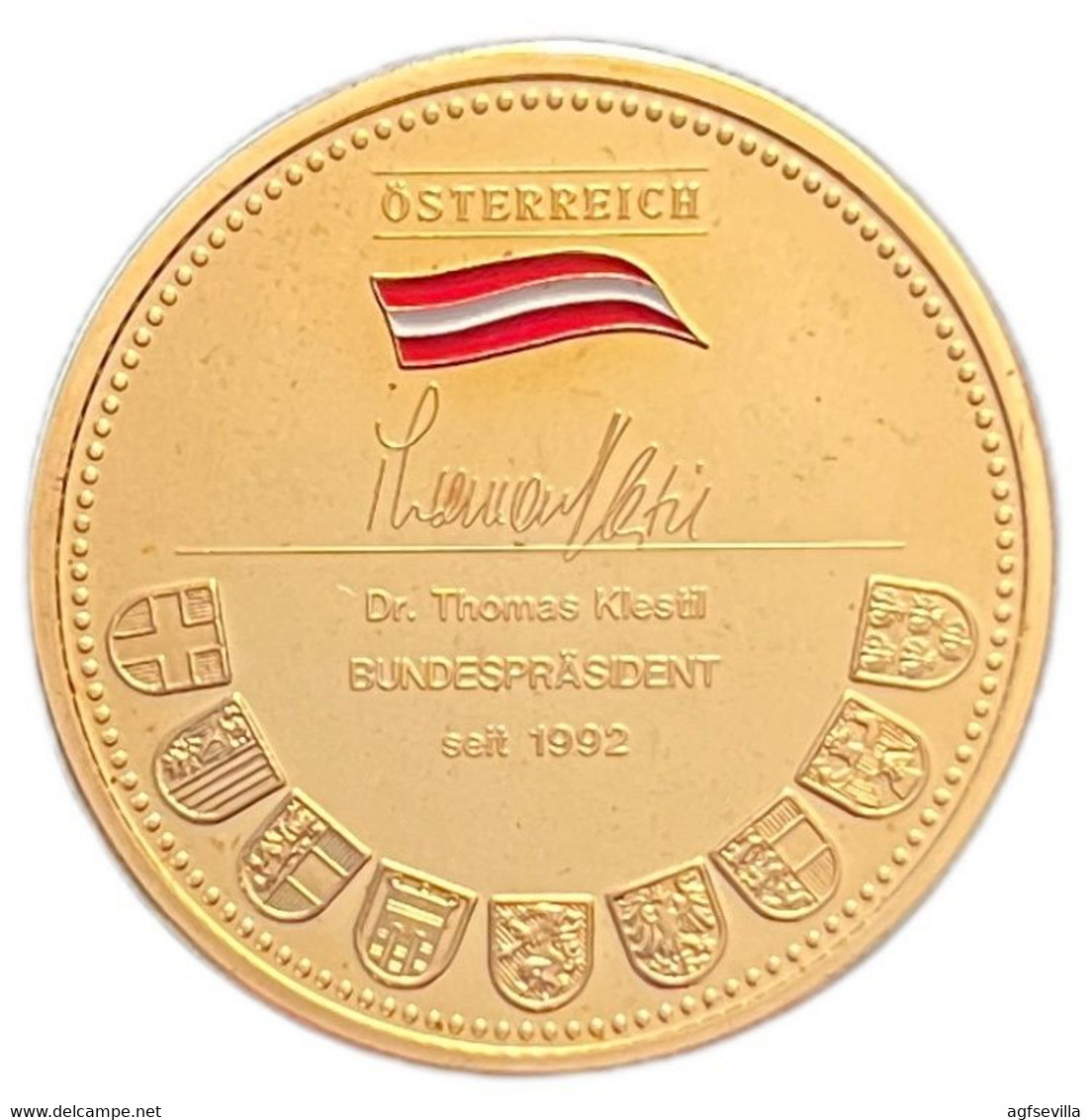 AUSTRIA. MEDALLA DEDICADA AL PRESIDENTE DR. THOMAS KLESTIL - Royaux / De Noblesse