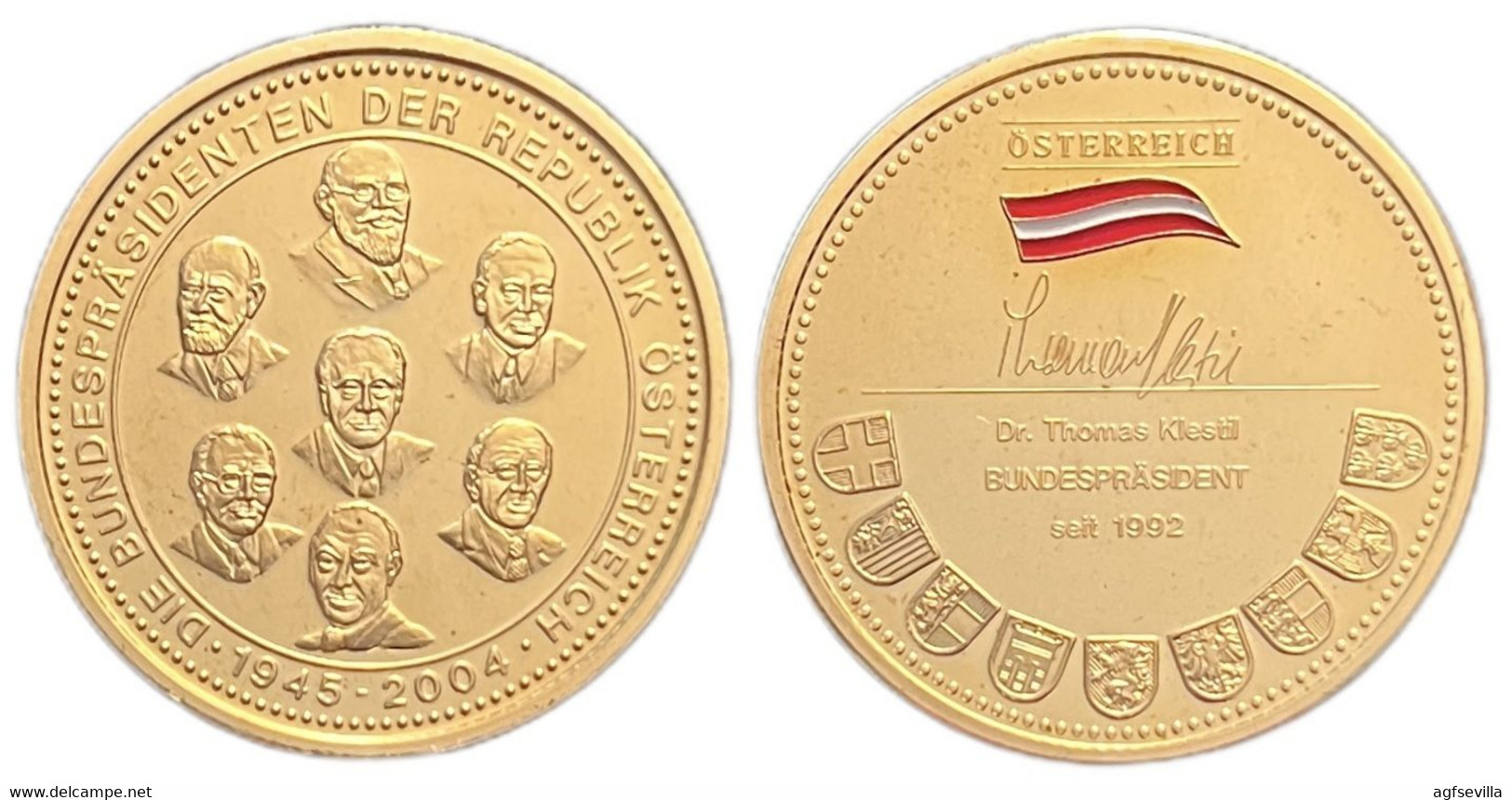 AUSTRIA. MEDALLA DEDICADA AL PRESIDENTE DR. THOMAS KLESTIL - Royaux / De Noblesse