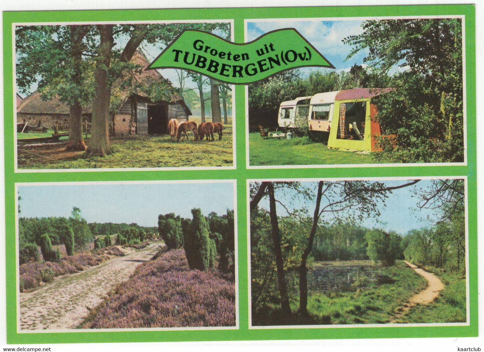 Groeten Uit Tubbergen (Ov.) - (Overijssel, Nederland / Holland) - Nr. 762 - Tubbergen