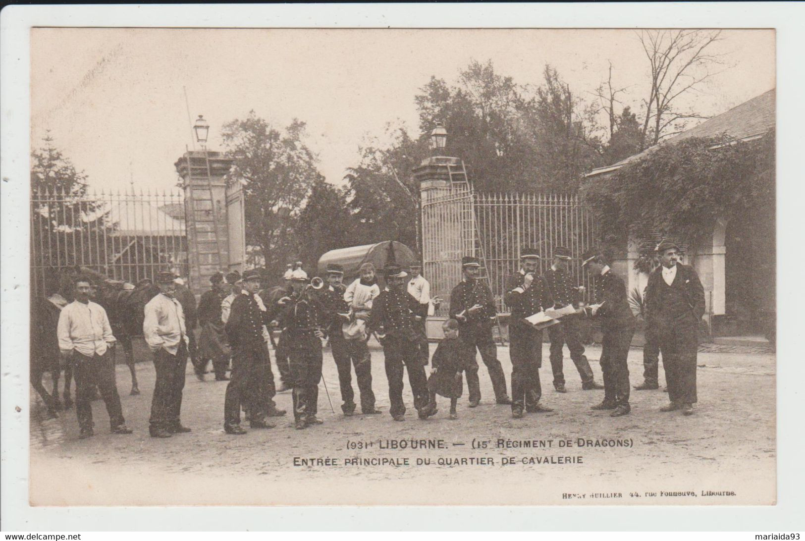 LIBOURNE - GIRONDE - 15e REGIMENT DE DRAGONS - ENTREE PRINCIPALE DU QUARTIER DE CAVALERIE - CLAIRON - Libourne