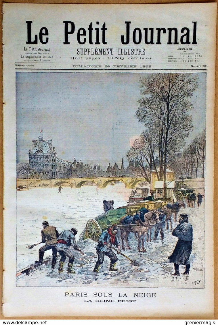 Le Petit Journal N°223 Du 24/02/1895 Paris Sous La Neige, La Seine Prise/Théâtre Des Variétés Chilpéric D'Hervé Opéra... - 1850 - 1899