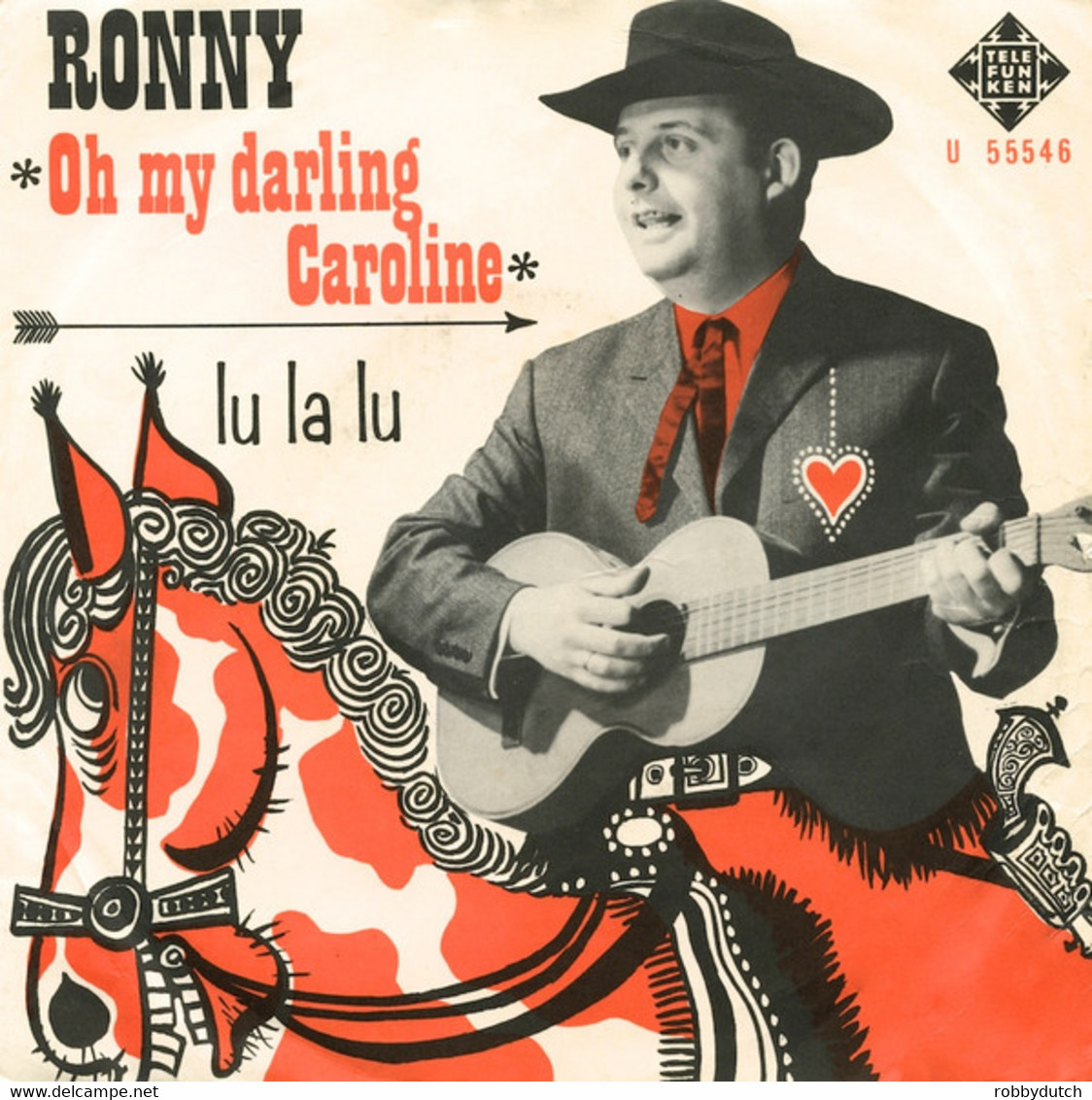 * 7" *  Ronny - Oh My Darling Caroline / Lu La Lu  (Holland 1968) - Otros - Canción Neerlandesa