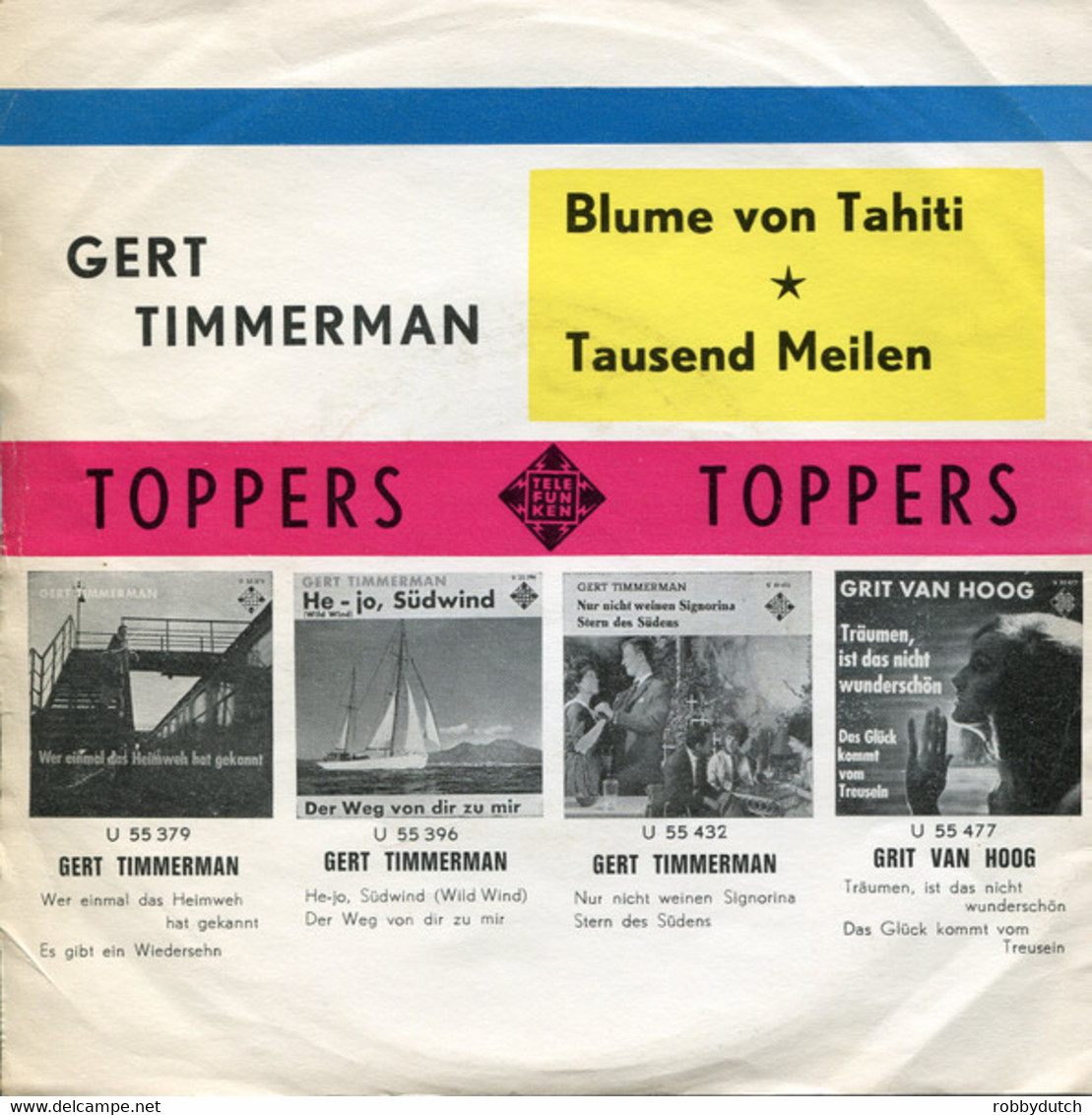 * 7" *  Gert Timmerman - Blume Von Tahiti (Holland 1963) - Autres - Musique Allemande