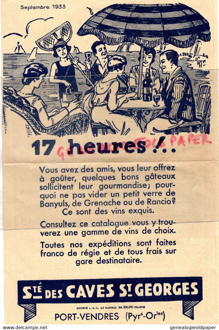 66- PORT VENDRES- RARE PUBLICITE STE CAVES ST SAINT GEORGES- SEPTEMBRE 1933-17 HEURES VIN MUSCAT BANYULS-GRENACHE RANCIO - Reclame