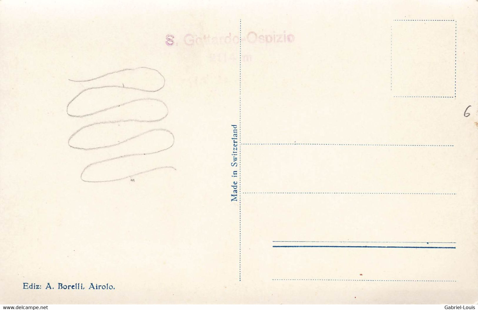 Hospice Du Gothard - San Gottado Gotthardhospiz - Andere & Zonder Classificatie