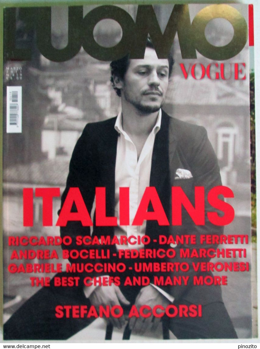 L’UOMO VOGUE 419 2011 Stefano Accorsi Riccardo Scamarcio Andrea Bocelli Roberto Bolle Gabriele Muccino Paolo Giubellino - Fashion