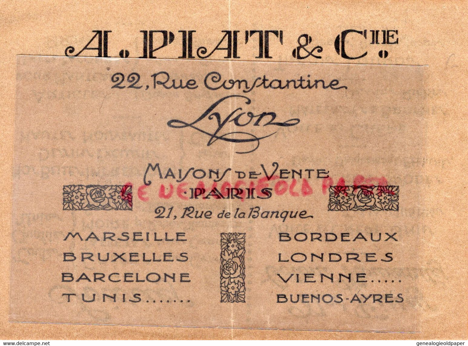 69- LYON- RARE PUBLICITES A. PIAT -SOIERIES -22 RUE CONSTANTINE-PARIS-MARSEILLE-BORDEAUX-LONDRES-VIENNE-BUENOS AIRES- - Publicités