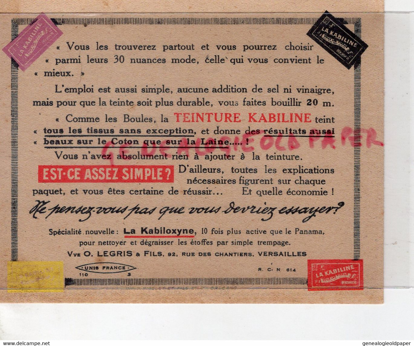 78- VERSAILLES - RARE PUBLICITE LA KABILOXYNE-TEINTURE KABILINE- PANAMA-MAUME-VVE O. LEGRIS FILS-92 RUE DES CHANTIERS - Advertising