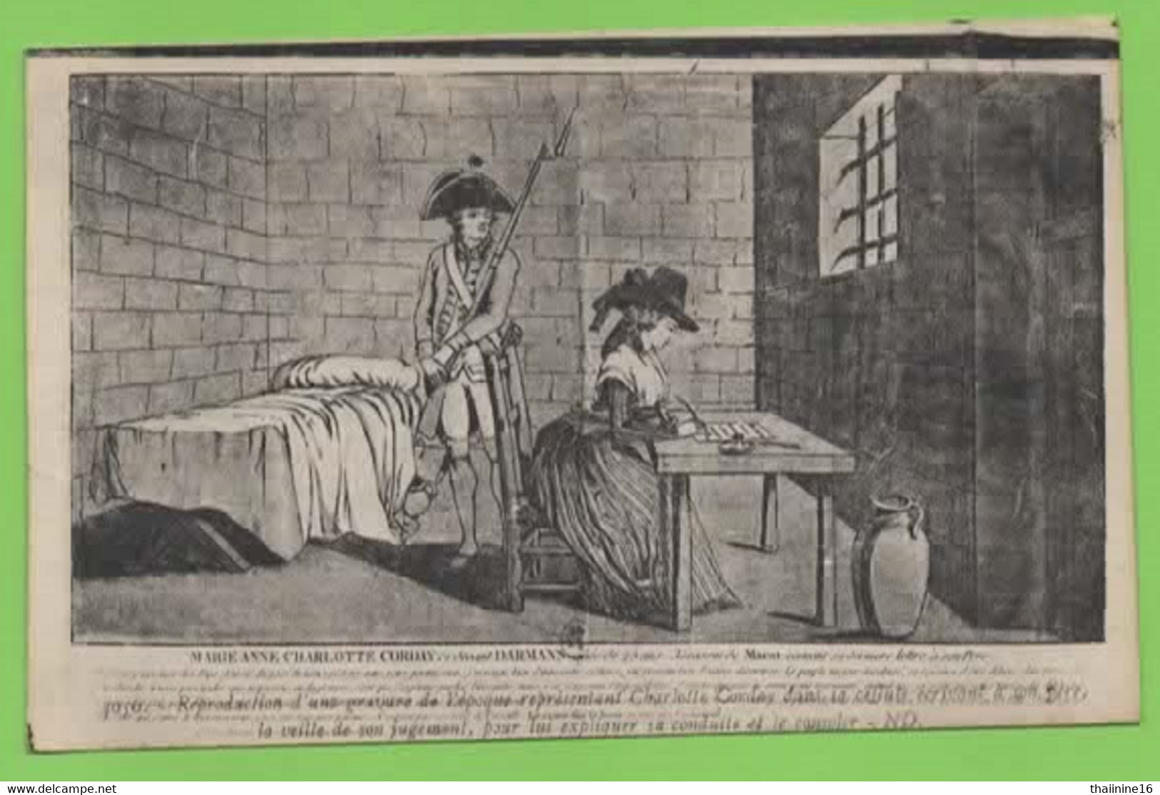 Charlotte CORDAY (25 Ans) écrivant à Son Père La Veille De Son Jugement Pour L'assassinat De MARAT (Juillet 1793) - - Histoire