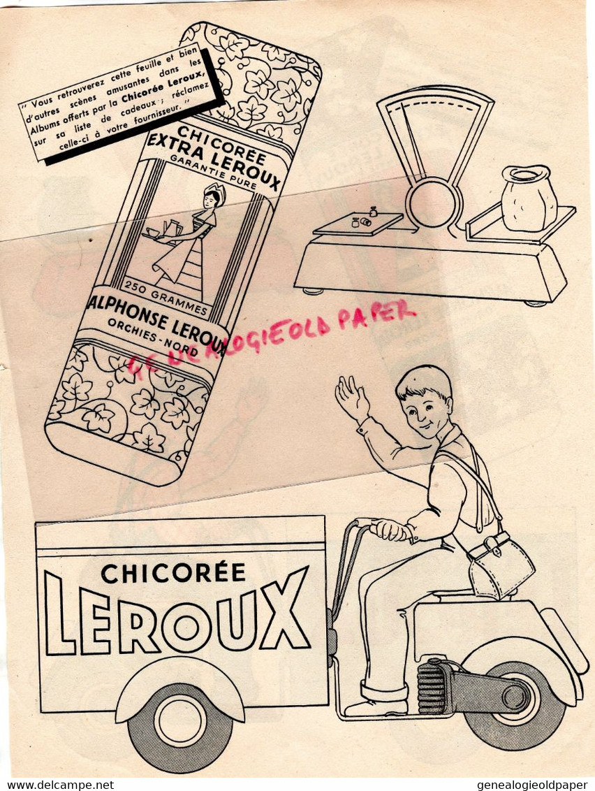 59- ORCHIES- RARE PUBLICITE CHICOREE LEROUX A COLORIER-BALANCE- SCOOTER LIVRAISON - EDITEUR LACROIX LEBEAU PARIS - Publicités