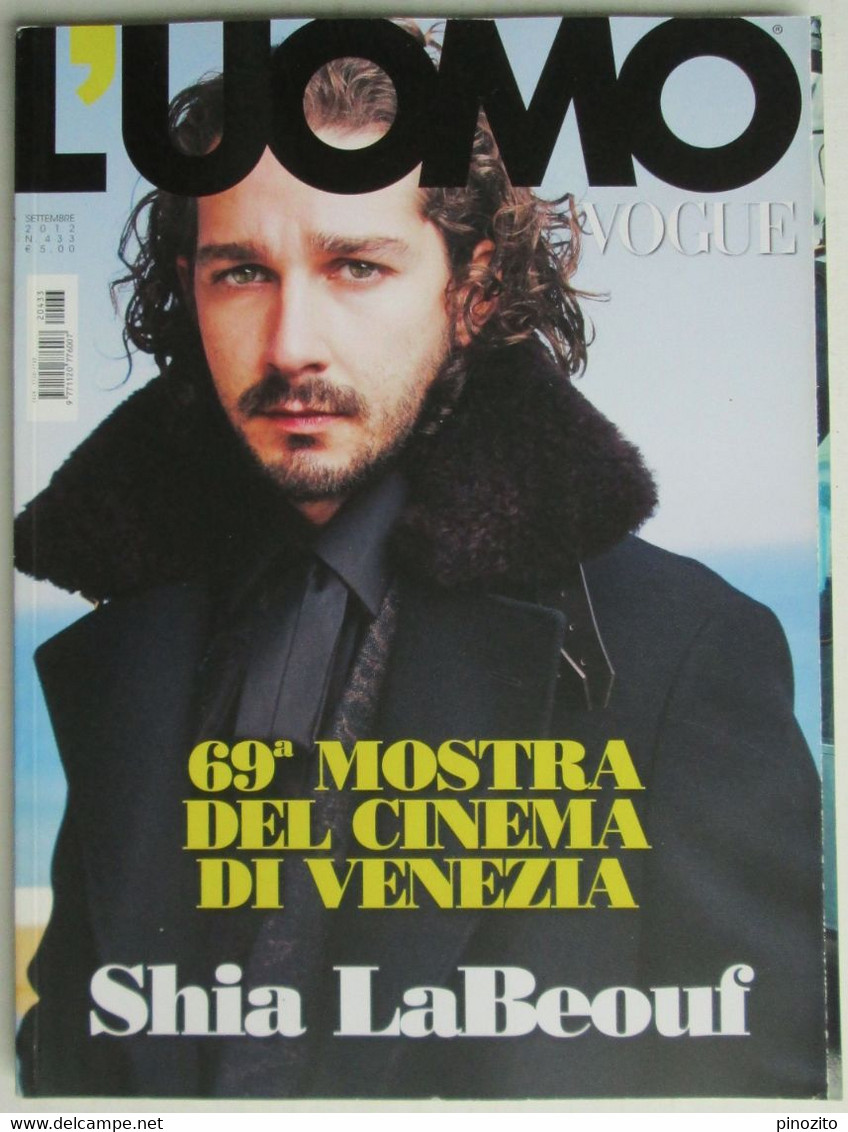 L’UOMO VOGUE 433 2012 Shia LaBeouf Alessandro Roja Riz Ahmed Michael Shannon Olivier Assayas Clément Métayer - Mode