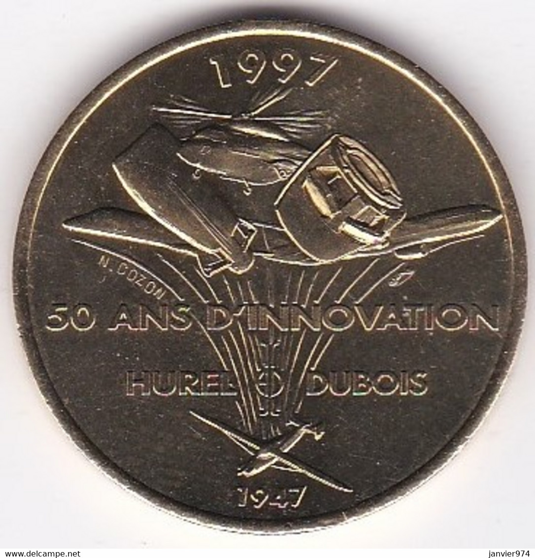 Médaille 50 Ans D’Innovation 1947 – 1997 Hurel - Dubois, Aviation, Frappée à L’occasion Du 50e Anniversaire. - Professionals / Firms