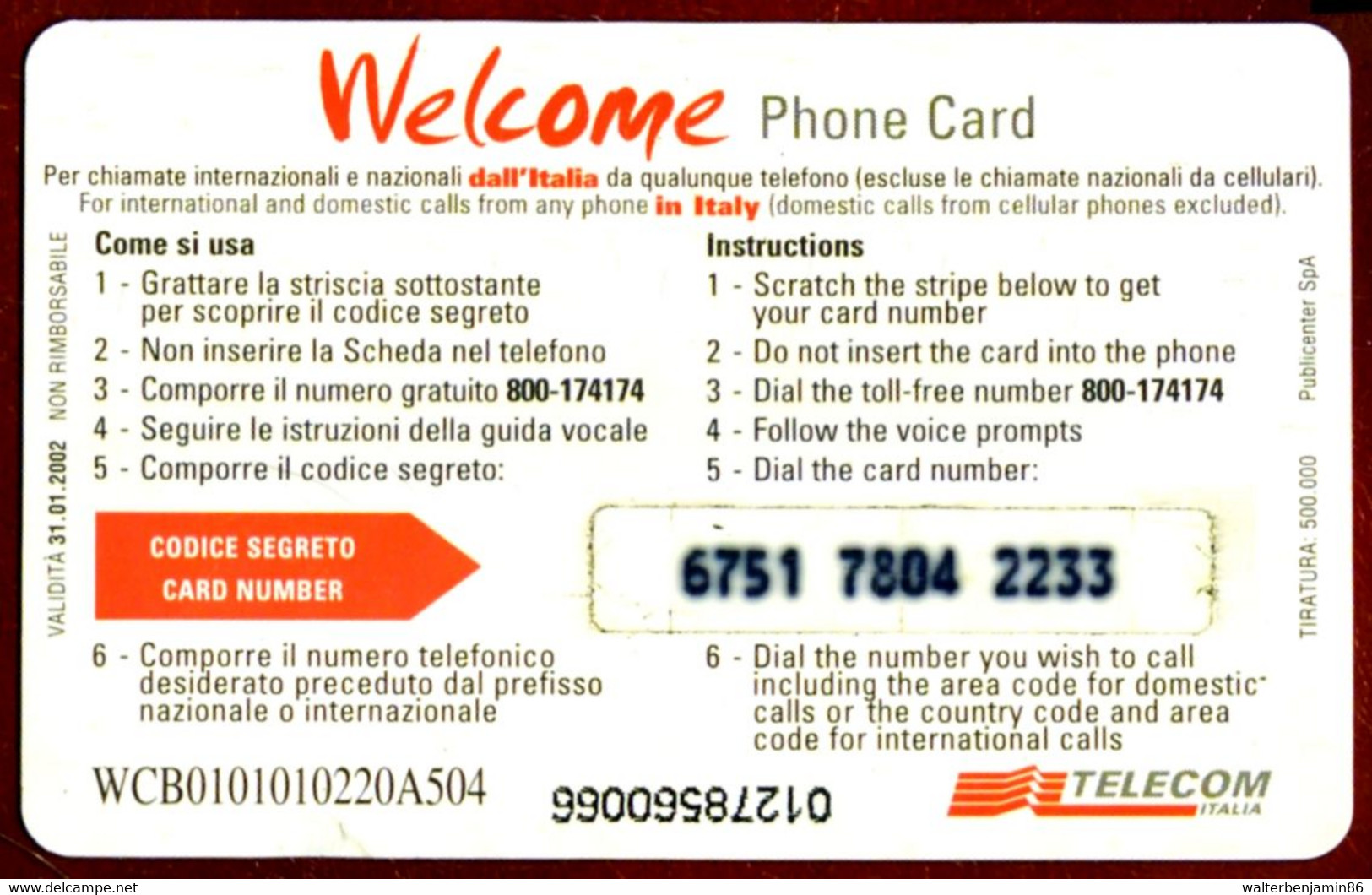 C&C 6110 SCHEDA TELEFONICA USATA WELCOME VINACCIA WCB - Öff. Diverse TK