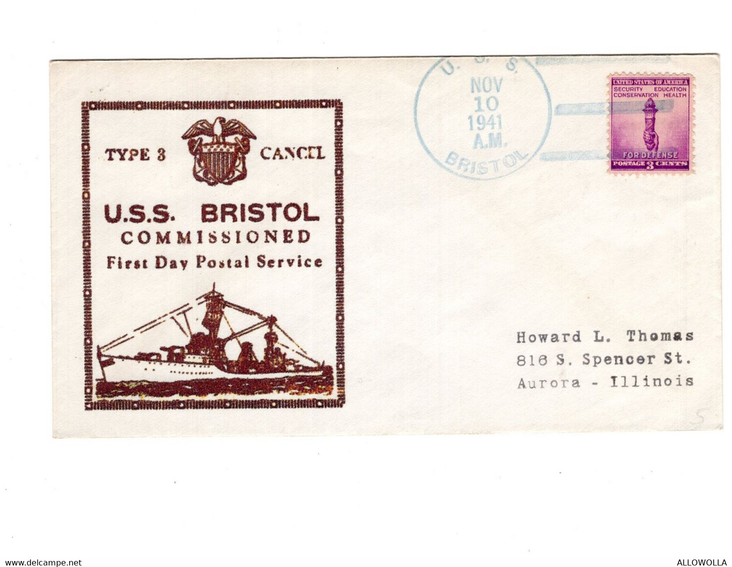 16415 " U.S.S. BRISTOL-COMMISSIONED FIRST DAY POSTAL SERVICE-NOV 10,1941 " - 1941-1950