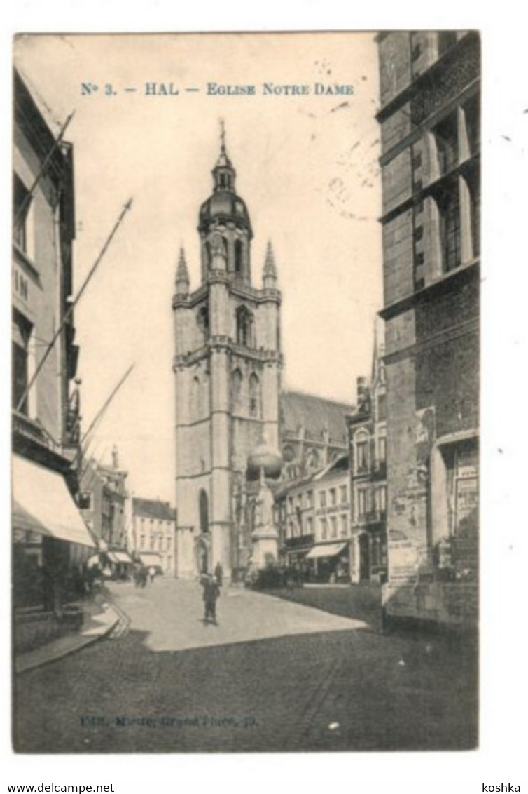 HALLE - Hal - église Notre Dame - Verzonden 1909 - Uitgave Marcovici / Miètte No 3 - Halle