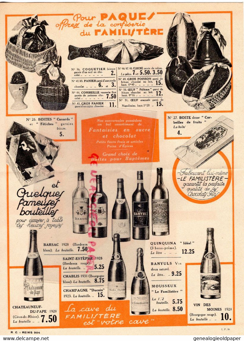 51- REIMS- RARE PUBLICITE LE FAMILISTERE - LINGERIE BAS NOIR SOIE- CONFISERIE PAQUES -CHOCOLAT-BANYULS-CHABLIS-BARSAC- - Reclame