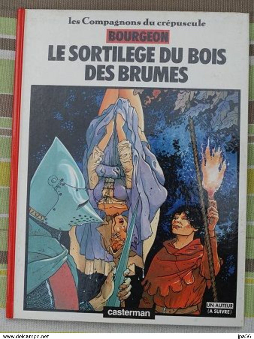 Les Compagnons Du Crépuscule Tome 1, Le Sortilège Du Bois Des Brumes, Bourgeon - Compagnons Du Crépuscule, Les