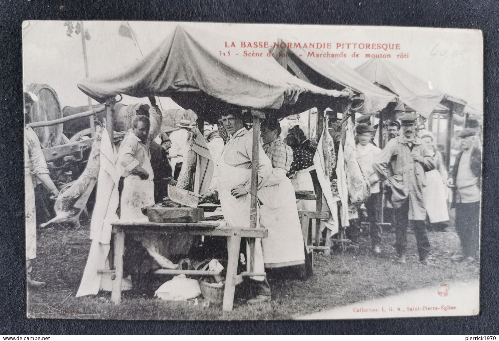 CPA / LA BASSE NORMANDIE PITTORESQUE / SCENES DE VIE MARCHANDS DE MOUTON ROTI  / FOIRE / BOUCHER - Otros & Sin Clasificación