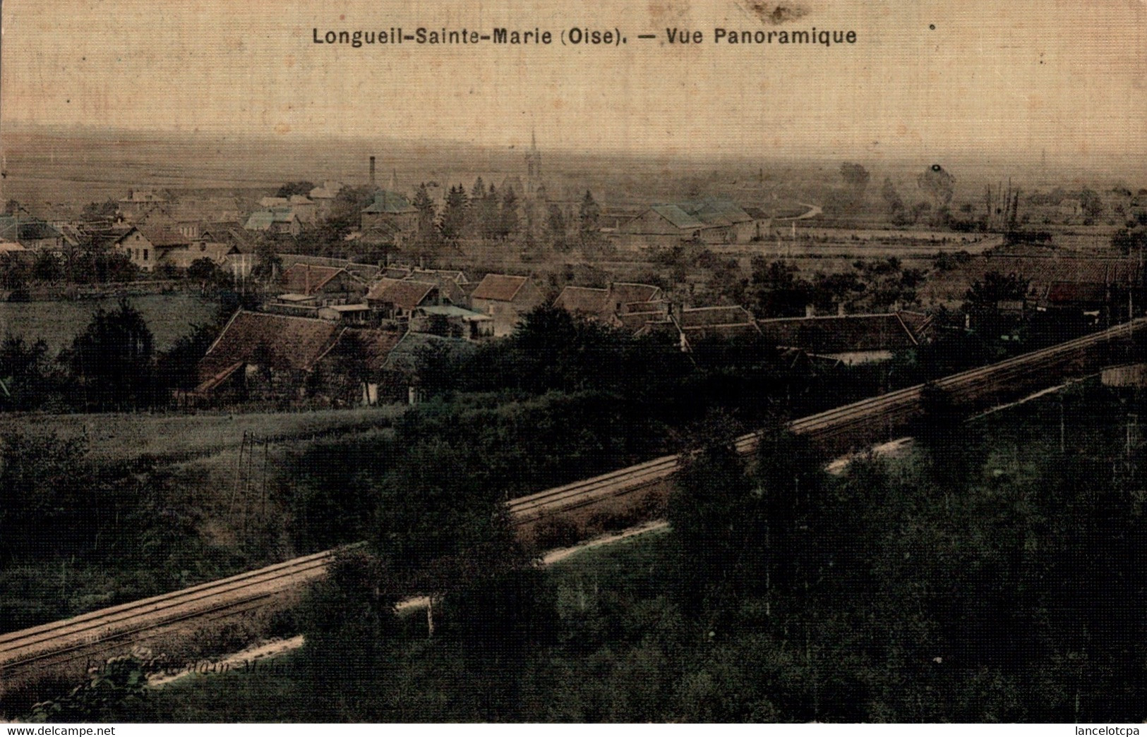 60 - LONGUEIL SAINTE MARIE / VUE PANORAMIQUE - Carte Toilée - Longueil Annel