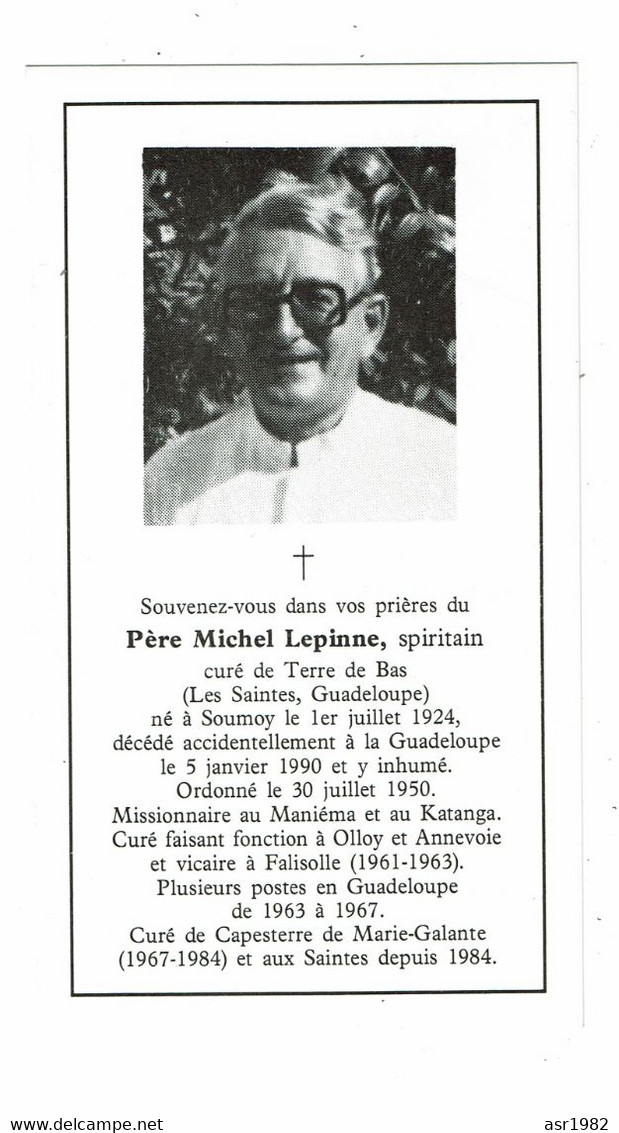 Doodsprentje 1990 Pastoor/ Priester / Pater Michel Lepinne : Soumoy-Olloy-Annevoie-Falisolle. - Religión & Esoterismo