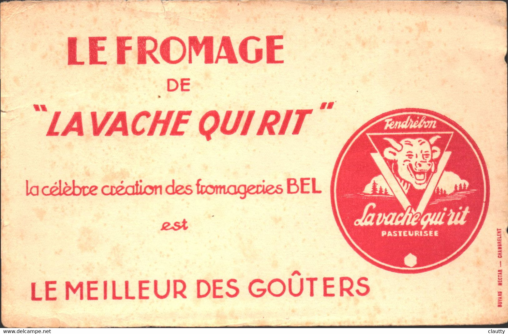 Buvard La Vache Qui Rit , Tendrébon , Célèbre Création Des Fromageries Bel - Leche