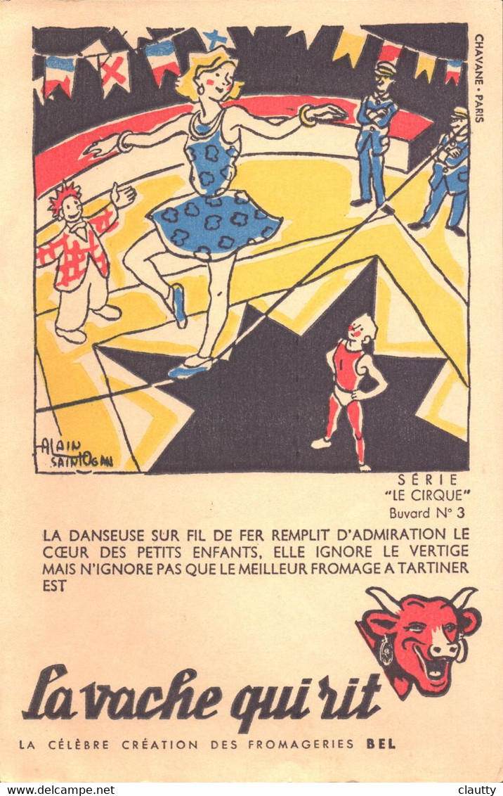 Buvard La Vache Qui Rit , Série Le Cirque N°3 Par Alain Saint Ogan, Célèbre Création Des Fromageries Bel - Produits Laitiers