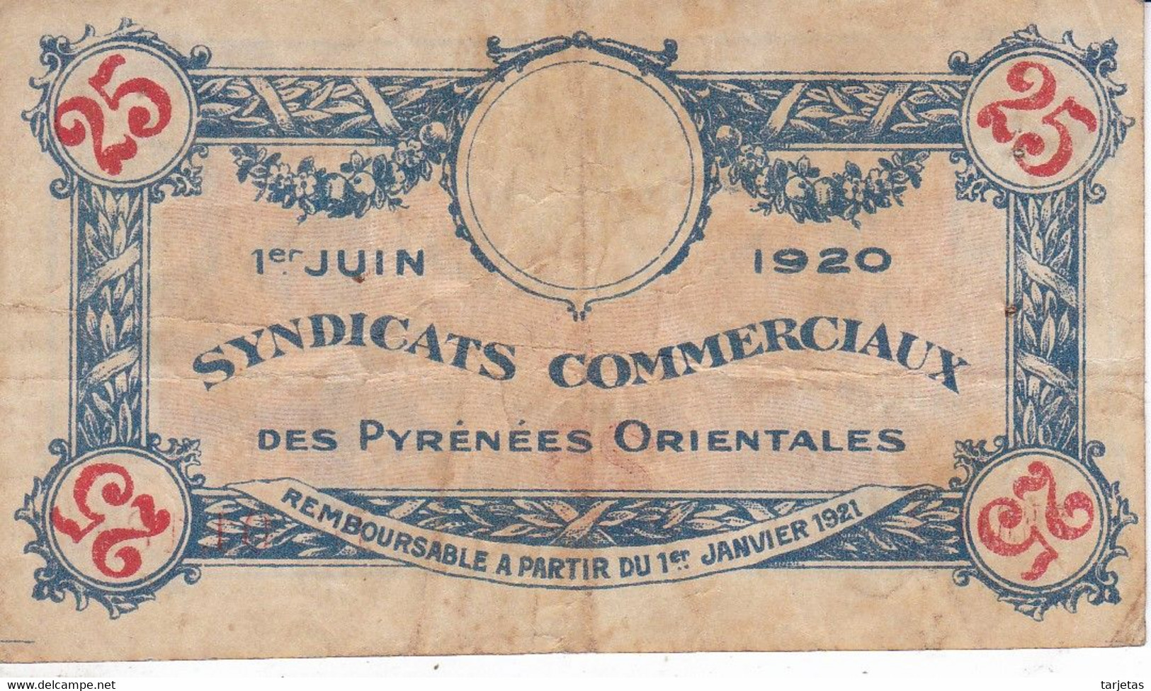 BILLETE DE FRANCIA SYNDICATS COMMERCIAUX DES PYRENEES ORIENTALES 25 CENTIMES DEL AÑO 1921 - Chambre De Commerce