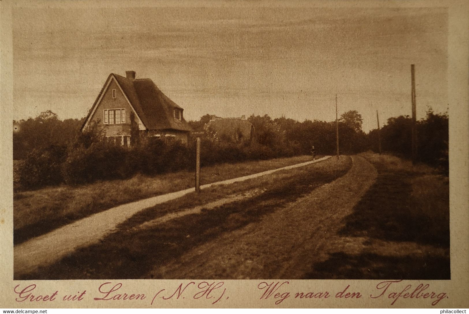 Laren (NH) Weg Naar Den Tafelberg  19?? Nauta - Laren (NH)