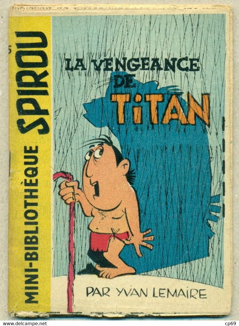 Petit Livret Collection Mini-Bibliothèque Mini-Récit Spirou N°45 - La Vengeance De Titan Canne Cane - TB.Etat - Autres & Non Classés