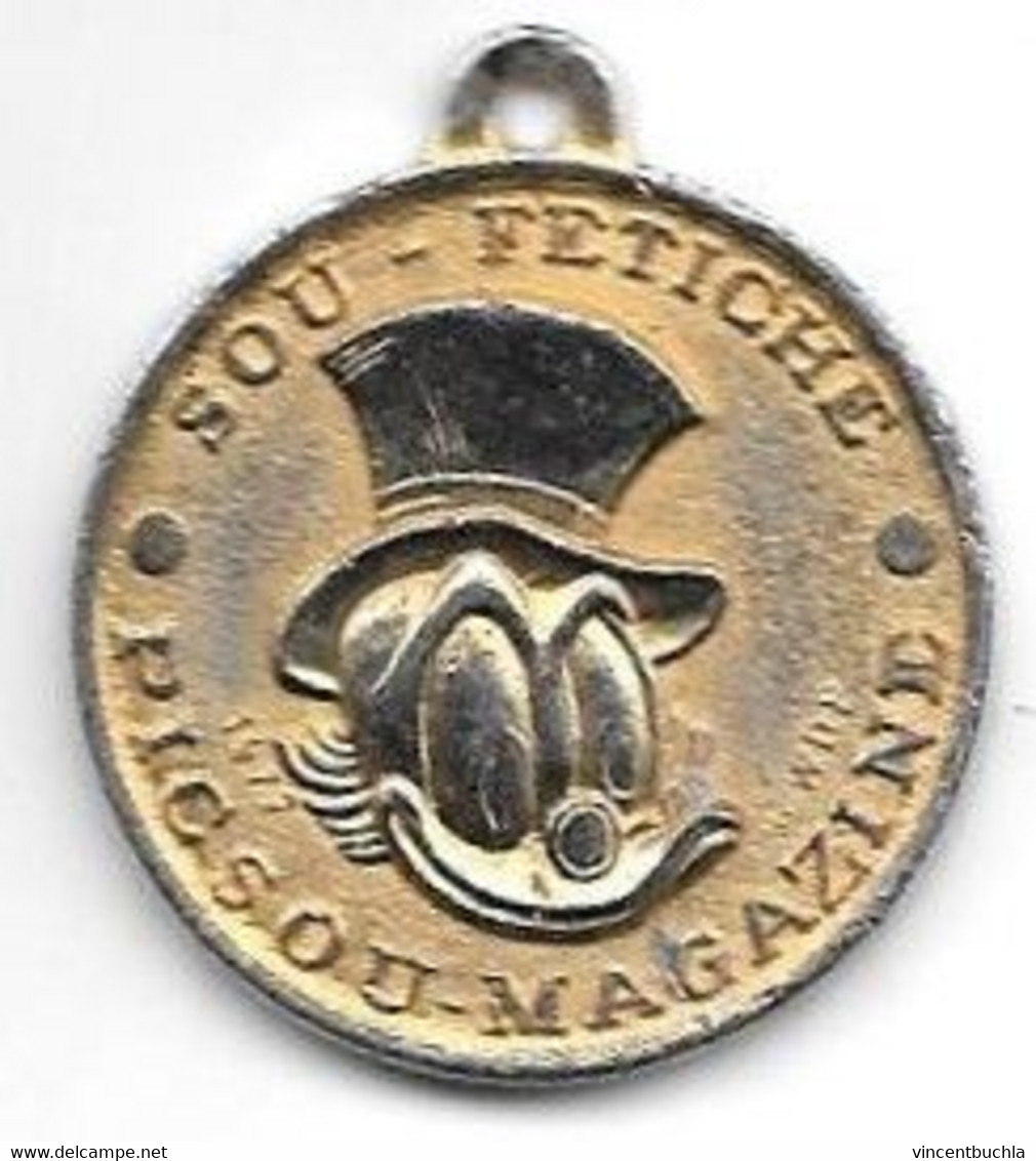 Médaille Dorée Sou Fétiche Picsou-Magazine à L'avers, 10 Centimes A Liberté Egalité Fraternité Au Revers Bellière 28mm - Altri & Non Classificati