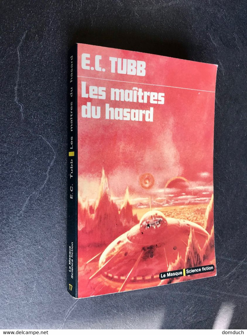 LE MASQUE FANTASTIQUE (Série 2) N° 17  LES MAÎTRES DU HASARD  E. C. TUBB E.O. 1975 Tbe - Le Masque SF