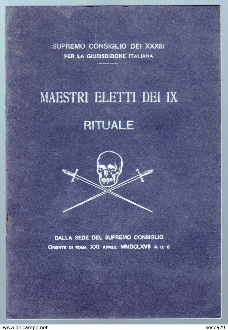 RARO LIBRETTO DEL 1922  A TEMA MASSONERIA -  MAESTRI ELETTI DEI IX  - RITUALE (STAMP138) - Société, Politique, économie