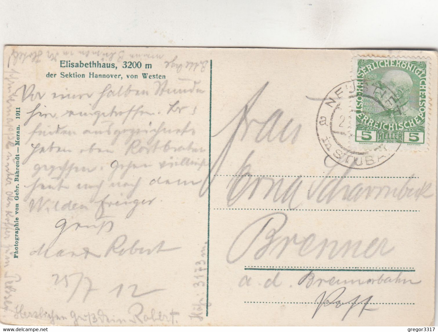 B1350) ELISABETHHAUS Der Sektion Hannover Von WESTEN - Gel. NEUSTIFT Im Stubaital - ALT !! 1912 - Neustift Im Stubaital