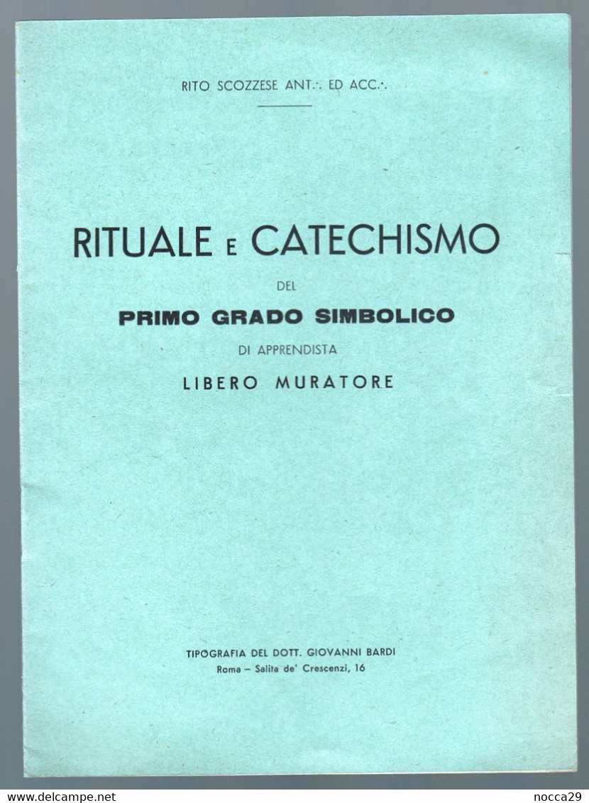 RARO LIBRETTO ANNI 40?  A TEMA MASSONERIA - RITUALE E CATECHISMO DI APPRENDISTA LIBERO MURATORE (STAMP136) - Society, Politics & Economy