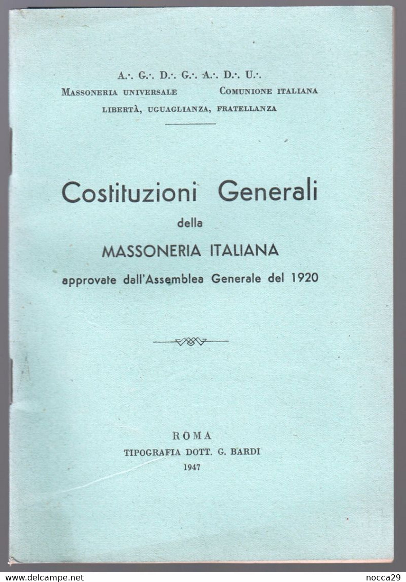 RARO LIBRETTO DEL 1947  A TEMA MASSONERIA - COSTITUZIONI GENERALI DELLA MASSONERIA ITALIANA (STAMP137) - Société, Politique, économie