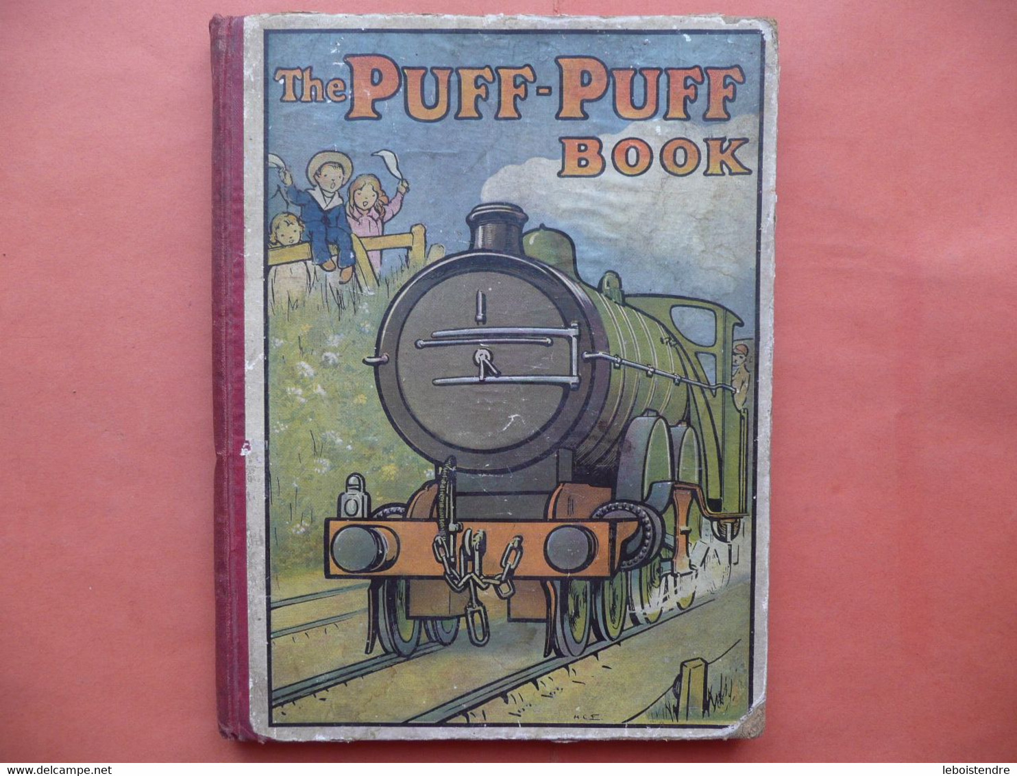 THE PUFF - PUFF BOOK HENRY FROWDE AND HODDER & STOUGHTON ENFANTINA TRAIN VINTAGE - Bilderbücher