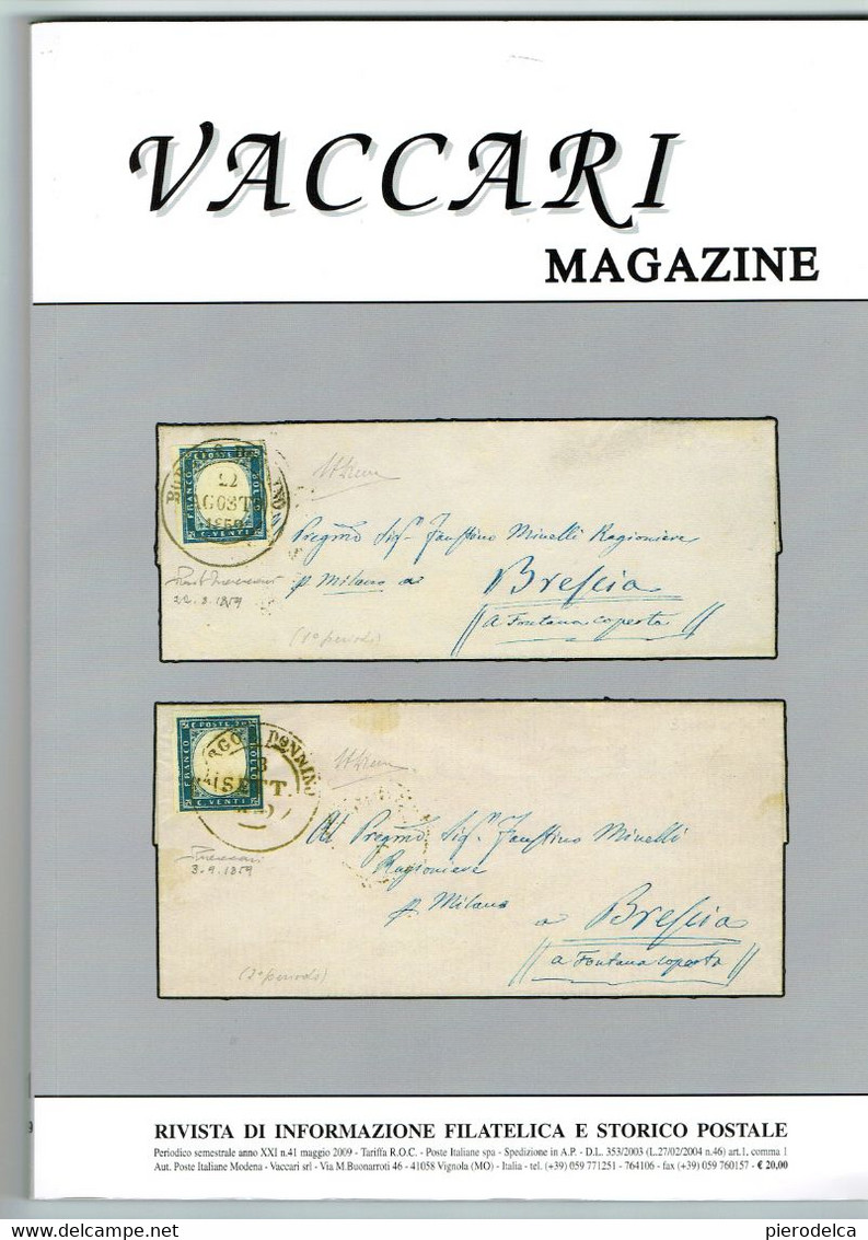 VACCARI MAGAZINE ANNO 2009 - Numeri 41 E 42 - Philately And Postal History
