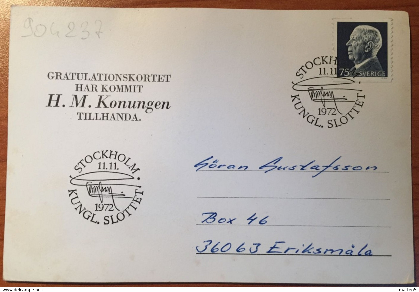 1972 - Sweden - Svezia - Postacard With King Gustav VI Adolf - 75 Ore - From Stockholm For Eriksmala - 462 - 1930- ... Rollen II