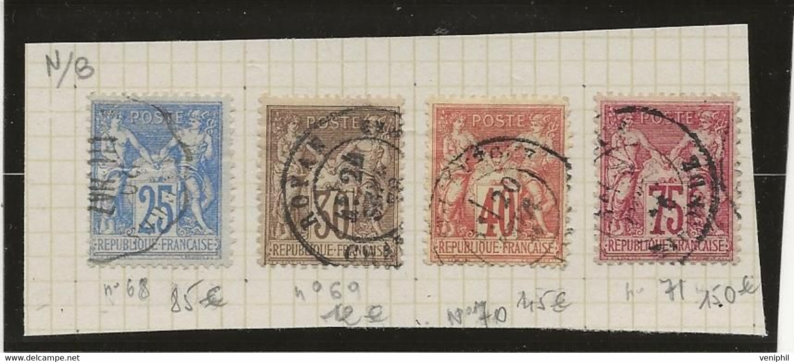 TYPE SAGE N° 68 A 71 OBLITERES -TB- 1876 - 1878 - COTE : 292 € - 1876-1878 Sage (Typ I)