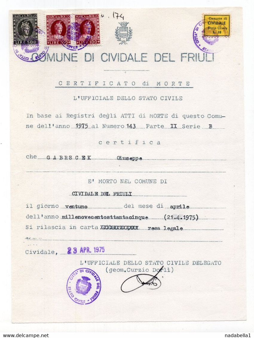 1975. ITALY,CIVIDALE,DEATH CERTIFICATE,MUNICIPALITY OF CIVIDALE 1 REVENUE STAMP AND 3 STATE REVENUE - Steuermarken