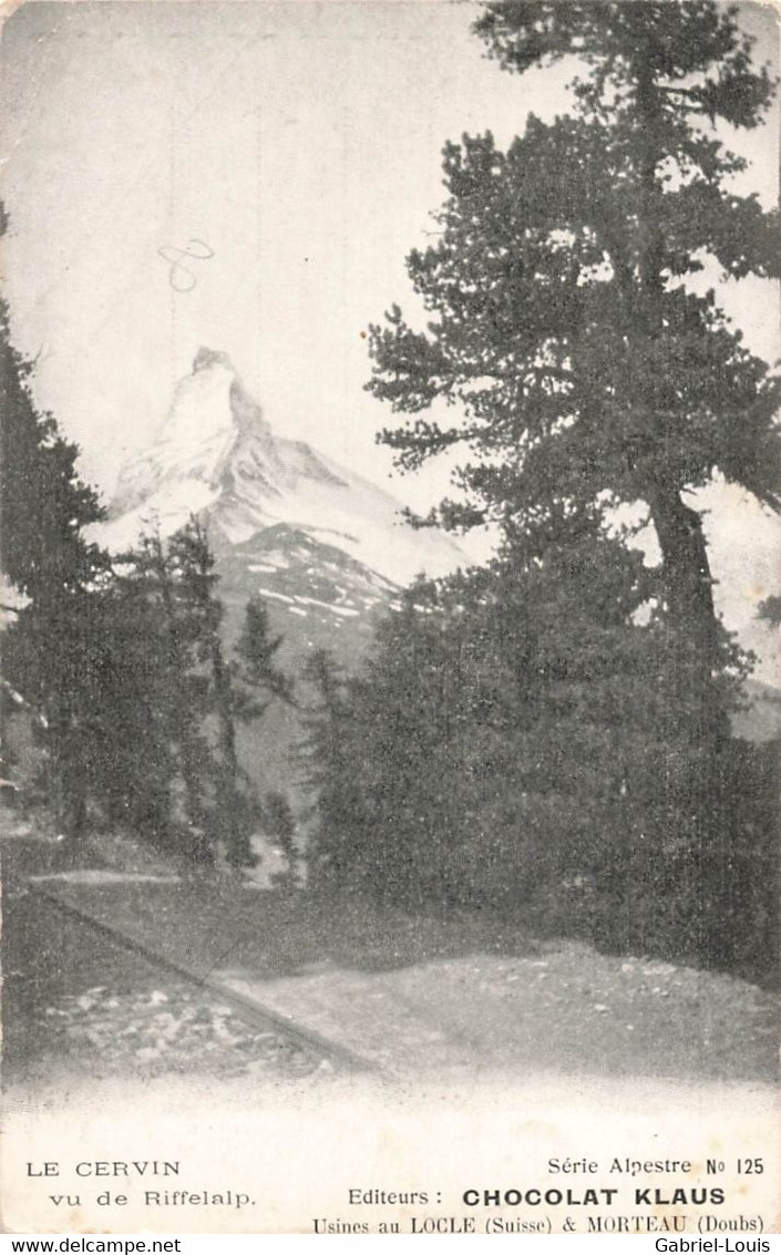 Le Cervin Vu De Riffelalp Matterhorn Chocolat Klaus Le Locle Et Morteau Ziege Zermatt - Zermatt